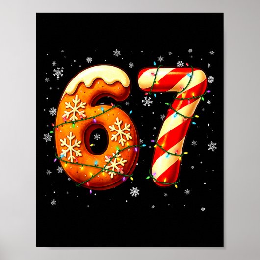 67 Six Seven 6-7 Gingerbread Candy Cane Christmas Poster (Vorne)