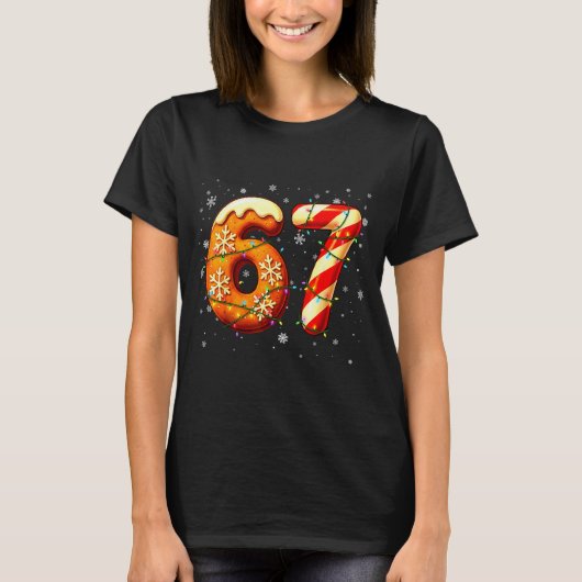 67 Six Seven 6-7 Gingerbread Candy Cane Christmas T-Shirt (Vorderseite)