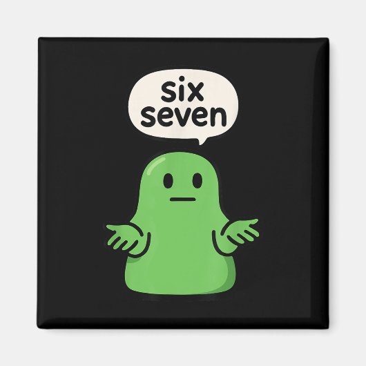 67 Six Seven 6-7 Grüner Blob-Schlamm - Lustiger Ki Magnet (Vorne)
