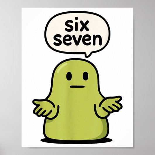 67 Six Seven 6-7 Grüner Blob-Schlamm - Lustiger Ki Poster (Vorne)