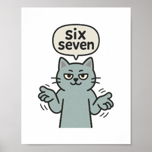 67 Six Seven 6-7 Katze - Lustige Kinder-Gaming-Geh Poster