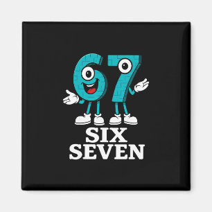 67 Six Seven 6-7 - Lustige italienische Brainrot K Magnet
