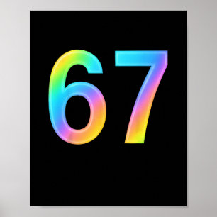 67 Six Seven 6 7 Meme Design Lustig 6 7 1 Poster