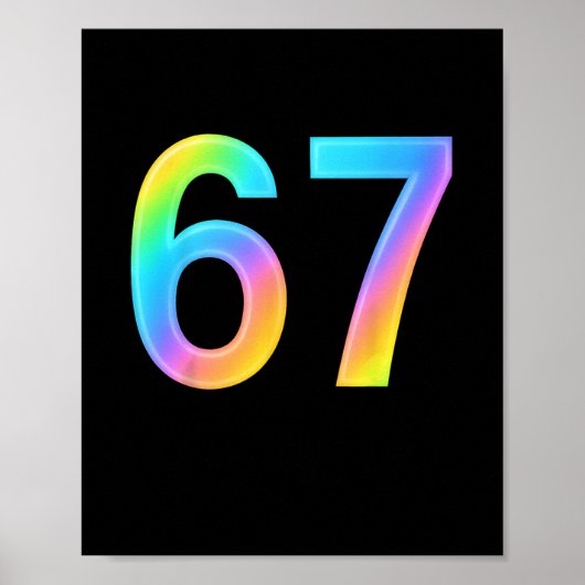 67 Six Seven 6 7 Meme Design Lustig 6 7 1 Poster (Vorne)