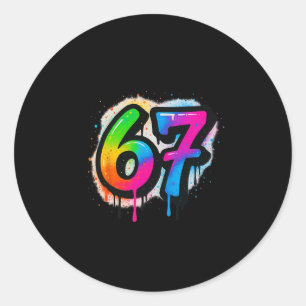 67 Six Seven 6 7 Meme Design Lustig 6 7 3 Runder Aufkleber