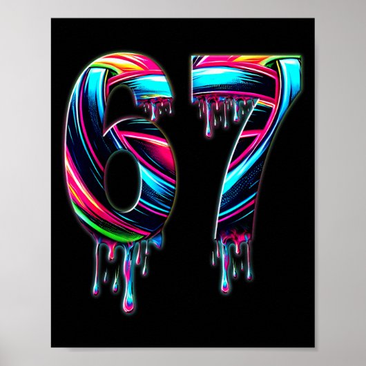67 Six Seven 6 7 Meme Design Lustig 6 7 Poster (Vorne)
