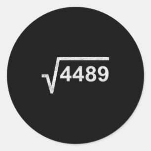 67 Six Seven 6-7 Meme Quadratwurzel 4489 Slang Mat Runder Aufkleber