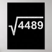 67 Six Seven 6-7 Meme Square Root 4489 Slang Math  Poster (Vorne)