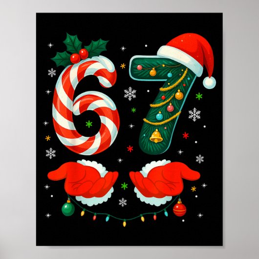 67 Six Seven 6 7 Meme Xmas E Couple Christmas Matc Poster (Vorne)