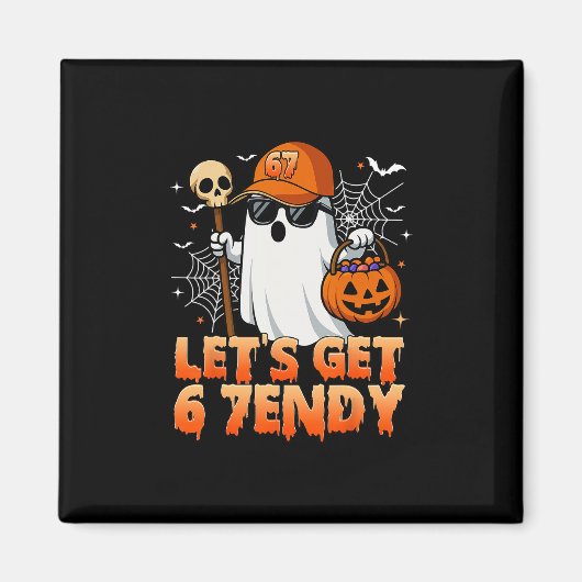 67 Six Seven 6 7endy Lass uns Sendy Meme Halloween Magnet (Vorne)
