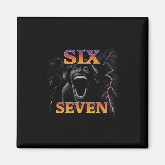 67 Six Seven Bootleg 6 7 Meme Design Funny 6 7  Magnet (Vorne)