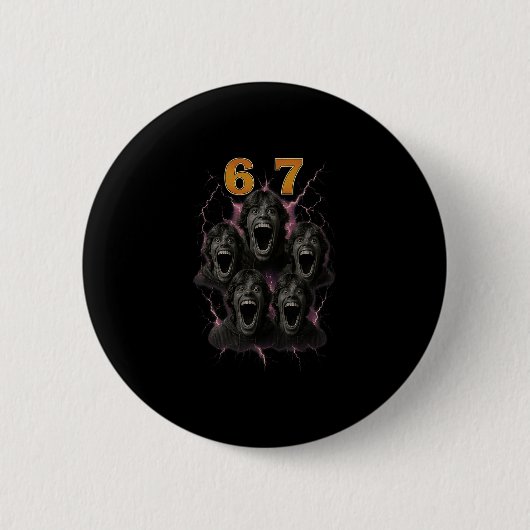 67 Six Seven Bootleg 6 7 Meme Design Lustig 6 7 1 Button (Vorderseite)