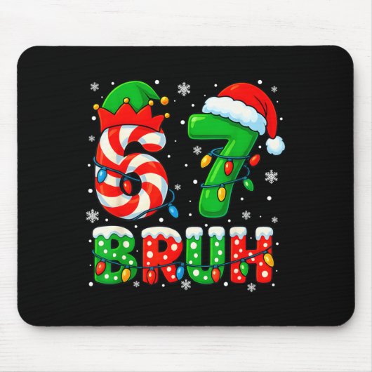 67 Six Seven Bruh 6 7 Meme Funny Christmas Santa E Mousepad (Vorne)