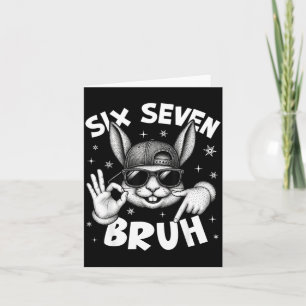 67 Six Seven Bruh Cute Bunny Gesicht Mit Sungles E Karte