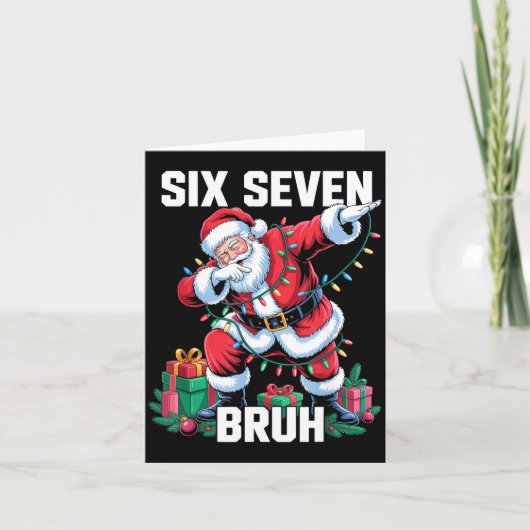 67 Six Seven Bruh Funny Christmas 6 7 Meme Men Wom Karte (Vorderseite)