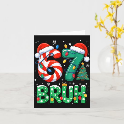 67 Six Seven Bruh Funny Christmas 6 7 Meme Men Wom Karte (Gelbe Blume)