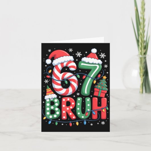 67 Six Seven Bruh Funny Christmas 6 7 Meme Men Wom Karte (Vorderseite)