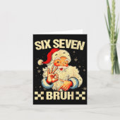 67 Six Seven Bruh Funny Christmas 6 7 Meme Men Wom Karte (Vorderseite)