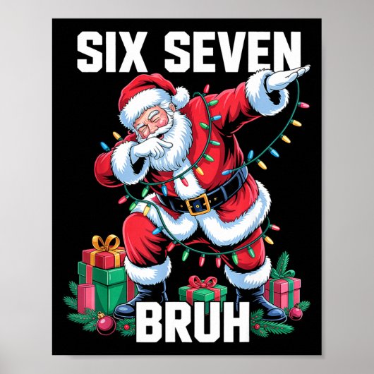 67 Six Seven Bruh Funny Christmas 6 7 Meme Men Wom Poster (Vorne)