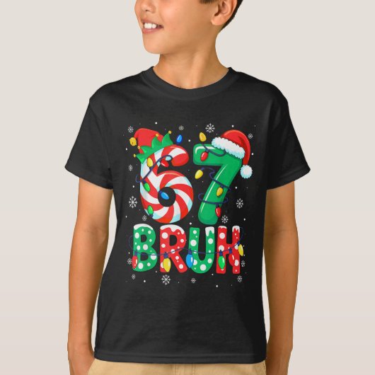 67 Six Seven Bruh Funny Christmas 6 7 Meme Men Wom T-Shirt (Vorderseite)