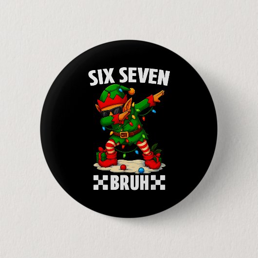67 Six Seven Bruh Funny Christmas Dabbing Elf 6 7 Button (Vorderseite)