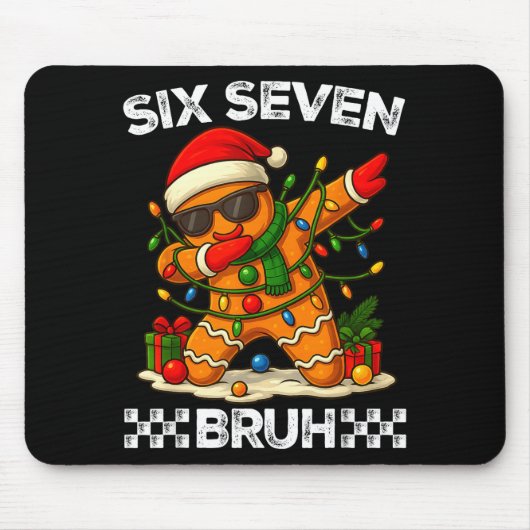 67 Six Seven Bruh Funny Christmas Dabbing Gingerbr Mousepad (Vorne)