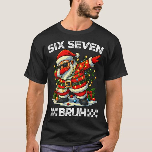 67 Six Seven Bruh Funny Christmas Dabbing Santa 6 T-Shirt (Vorderseite)