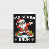 67 Six Seven Bruh Funny Christmas Meme Trend Tee Karte (Vorderseite)