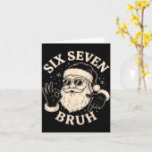 67 Six Seven Bruh Funny Christmas Santa 6 7 Meme Karte (Gelbe Blume)