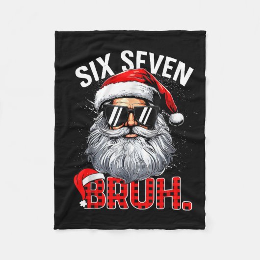 67 Six Seven Bruh Funny Santa Bruh Plaid Christmas Fleecedecke (Vorderseite)