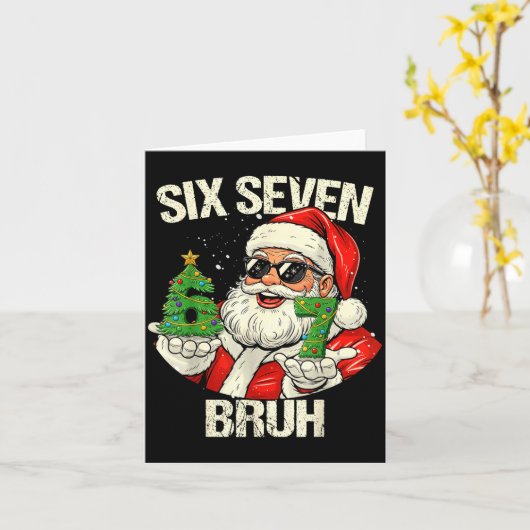 67 Six Seven Bruh Funny Santa Christmas 67 Meme Xm Karte (Gelbe Blume)