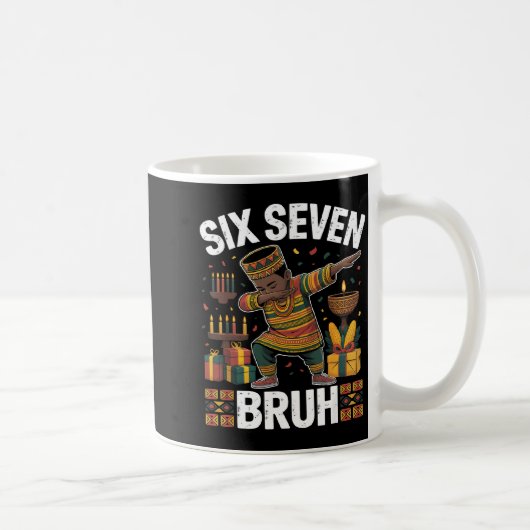 67 Six Seven Bruh Kwanzaa Dabbing 6 7 Meme Funny C Kaffeetasse (Rechts)