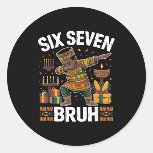 67 Six Seven Bruh Kwanzaa Dabbing 6 7 Meme Funny C Runder Aufkleber (Vorderseite)