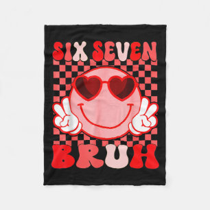 67 Six Seven Bruh Lustiger Valentinstag 6 7 Meme K Fleecedecke