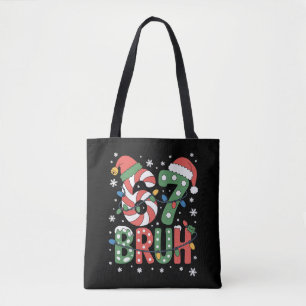 67 Six Seven Bruh Lustiges Weihnachten 6 7 Meme Tasche
