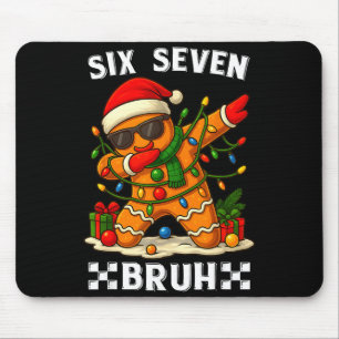 67 Six Seven Bruh Lustiges Weihnachten Dabbing Leb Mousepad