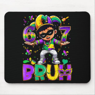67 Six Seven Bruh Mardi Gras Narrrenhut Perlen Fle Mousepad