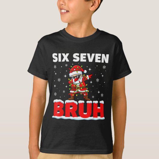 67 Six Seven Bruh Santa Christmas 6 7 Meme Men Wom T-Shirt (Vorderseite)