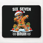 67 Six Seven Burh Christmas Gingerbread 6 7 Meme M Mousepad (Vorne)