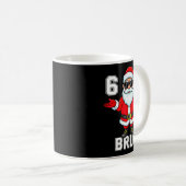 67 Six Seven Burh Funny Christmas 6 7 Meme Men Wom Kaffeetasse (VorderseiteRechts)