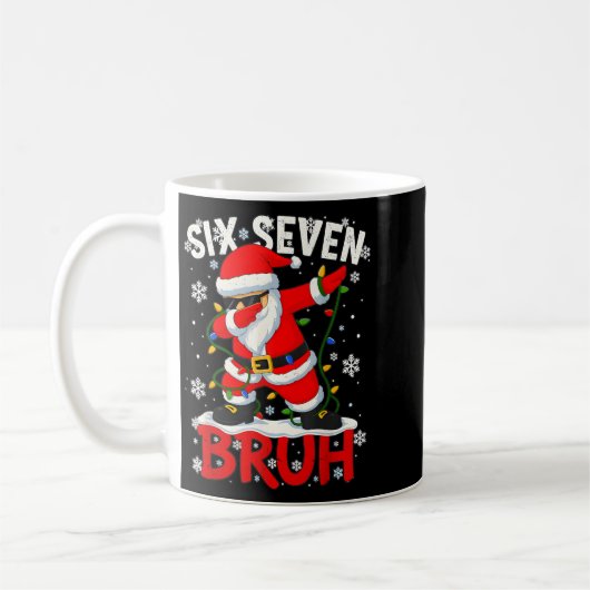67 Six Seven Burh Funny Christmas 6 7 Meme Men Wom Kaffeetasse (Links)