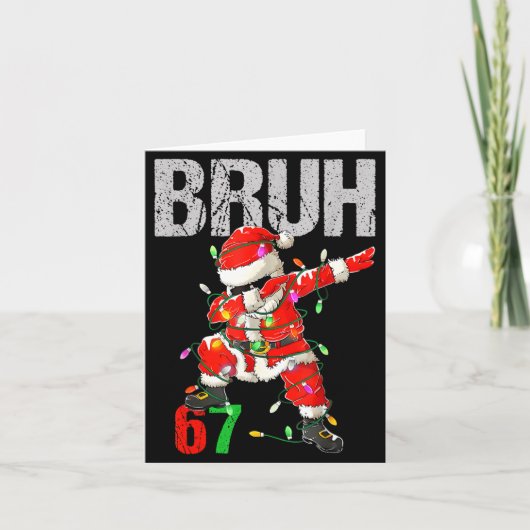 67 Six Seven Burh Funny Christmas 6 7 Meme Men Wom Karte (Vorderseite)