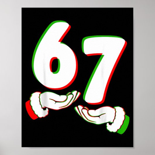 67 Six Seven Burh Funny Christmas 6 7 Meme Men Wom Poster (Vorne)