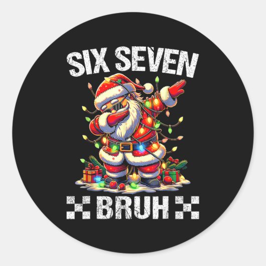 67 Six Seven Burh Funny Christmas 6 7 Meme Men Wom Runder Aufkleber (Vorderseite)