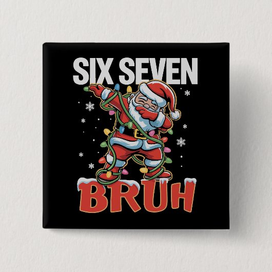 67 Six Seven Burh Weihnachtsmann Dab Weihnachten 6 Button (Vorderseite)