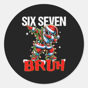 67 Six Seven Burh Weihnachtsmann Weihnachten 6 7 M Runder Aufkleber