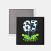 67 Six Seven Eis Drip Fußball Lustig 6 7 Gen A Magnet (Vorderseite/Rückseite)