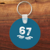 67 Six Seven Funny 6 7 Meme Gen Alpha Slang 6 7 Ha Schlüsselanhänger (Vorderseite)