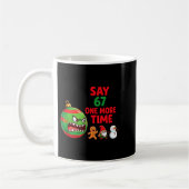 67 Six Seven Funny Christmas 6 7 Meme Joke Men Wom Kaffeetasse (Links)