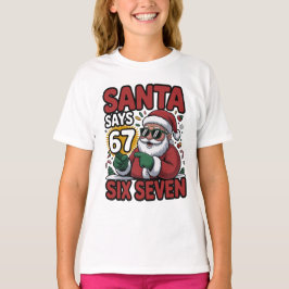 67 Six Seven Funny Christmas Santa Meme T-Shirt